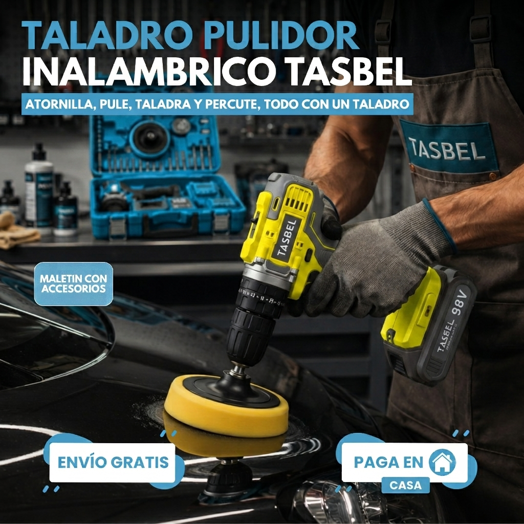 TALADRO INALÁMBRICO TASBEL™ 98V | KIT PULIDOR Y 2 BATERÍAS DE REGALO 🎁
